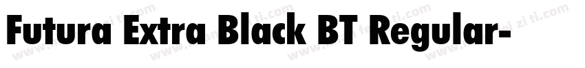 Futura Extra Black BT Regular字体转换